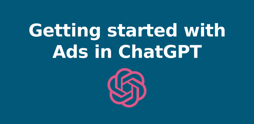 Getting started with Ads in ChatGPT – Banner mit OpenAI-Logo